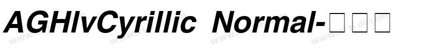 AGHlvCyrillic Normal字体转换